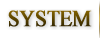 SYSTEM